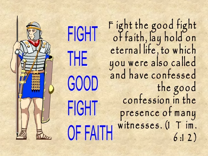 fight the good fight of faith lay hold on eternal