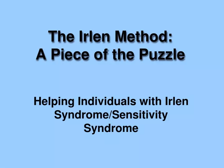 the irlen method a piece of the puzzle