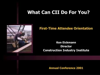 What Can CII Do For You?