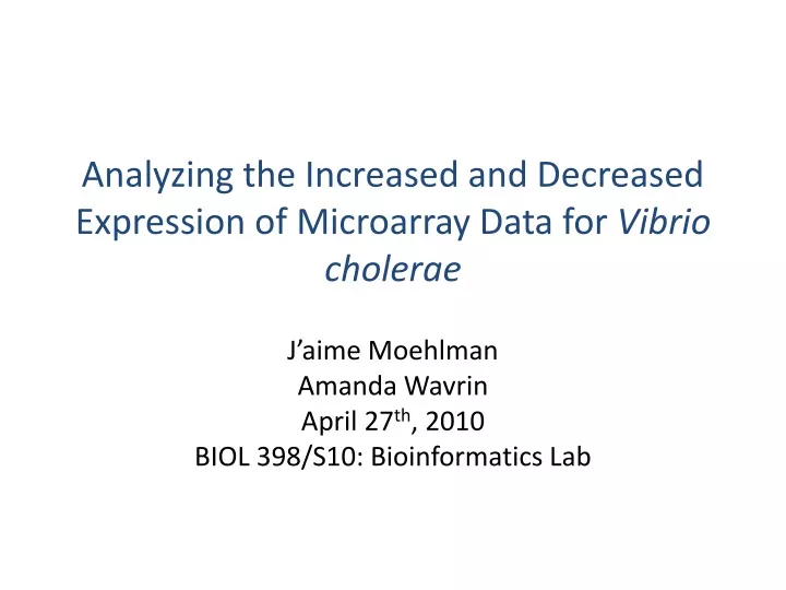 analyzing the increased and decreased expression of microarray data for vibrio cholerae