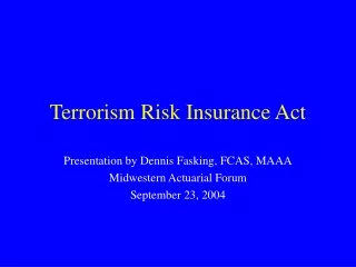 Terrorism Risk Insurance Act