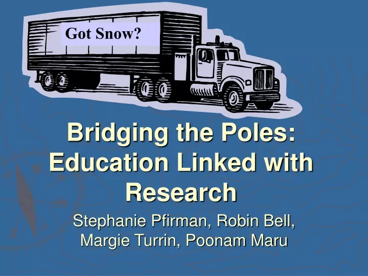 bridging the poles education linked with research