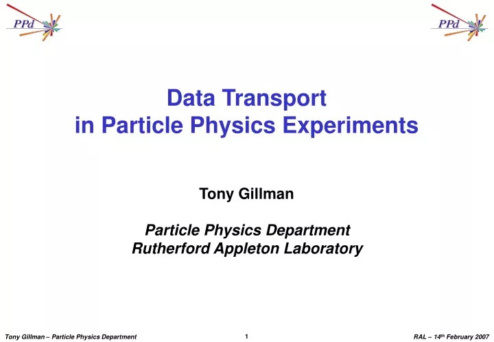 data transport in particle physics experiments