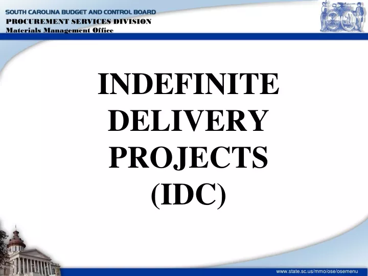 indefinite delivery projects idc