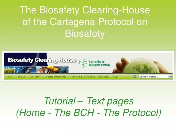 the biosafety clearing house of the cartagena