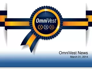 OmniVest News March 31, 2014