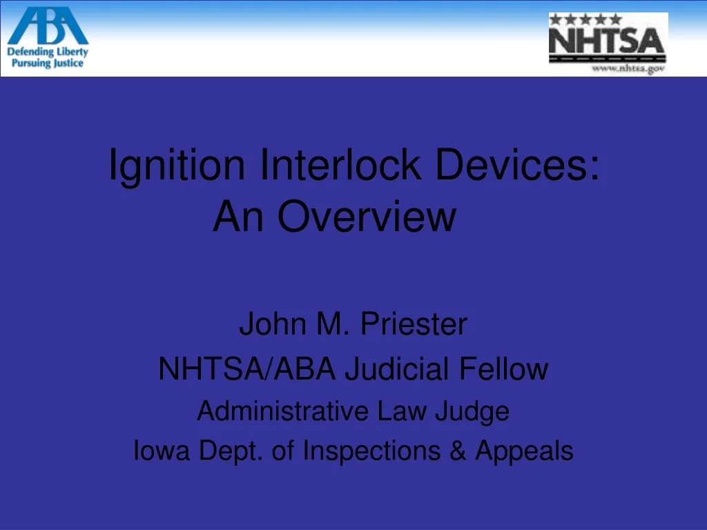 PPT - Ignition Interlock Devices: An Overview PowerPoint Presentation ...