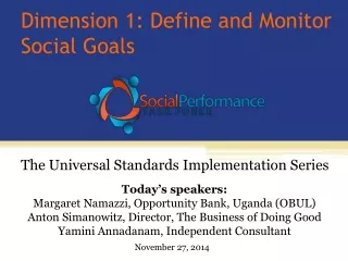 Dimension 1: Define and Monitor Social Goals