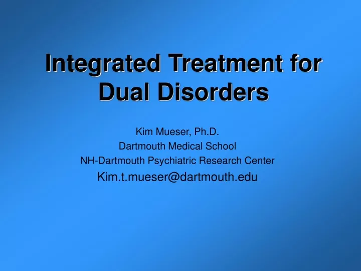 integrated treatment for dual disorders