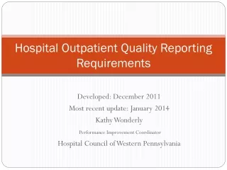 Hospital Outpatient Quality Reporting Requirements