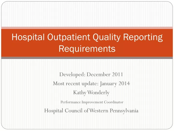 hospital outpatient quality reporting requirements