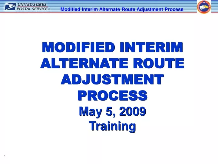 modified interim alternate route adjustment