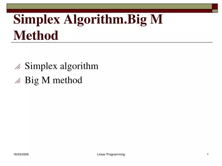 simplex algorithm big m method