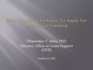 What You Need To Know To Apply For Extramural Funding