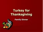 Turkey for Thanksgiving