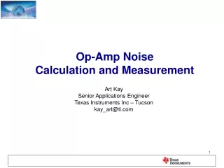 Op-Amp Noise  Calculation and Measurement