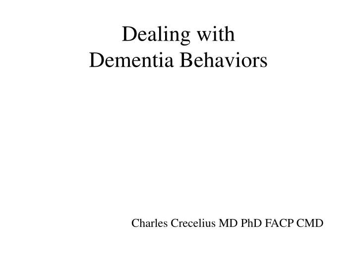 dealing with dementia behaviors