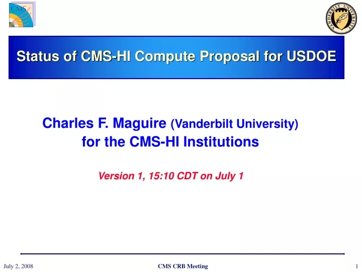 status of cms hi compute proposal for usdoe