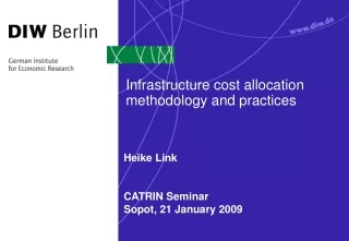 Infrastructure cost allocation methodology and practices