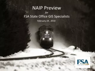 NAIP Preview for  FSA State Office GIS Specialists