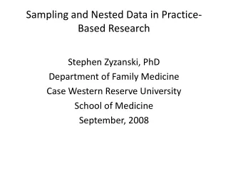 Sampling and Nested Data in Practice-Based Research
