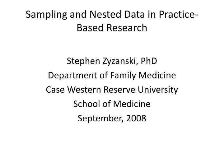 sampling and nested data in practice based research