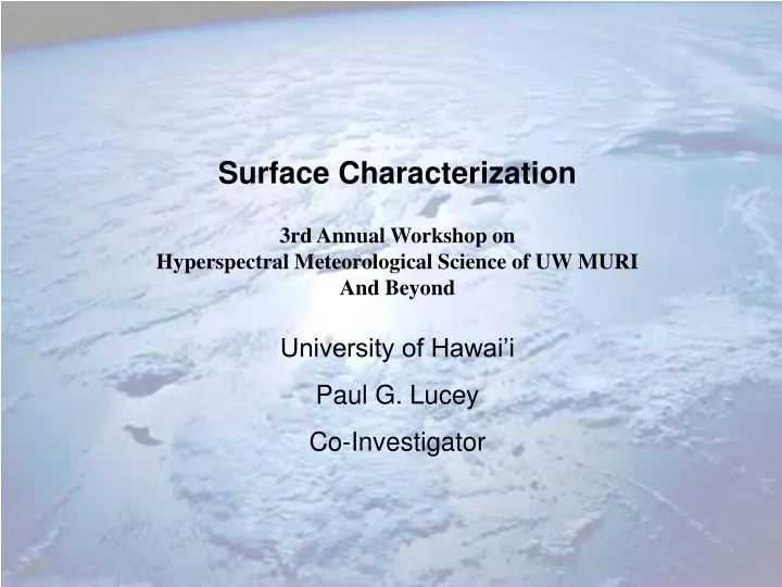 surface characterization 3rd annual workshop