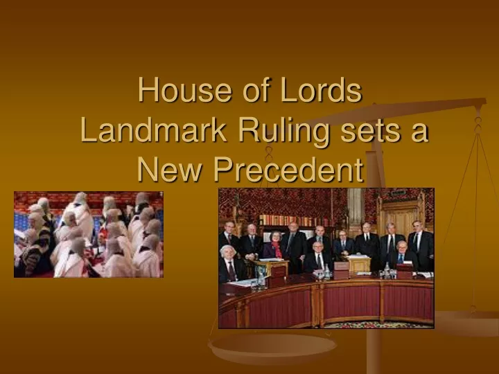 house of lords landmark ruling sets a new precedent