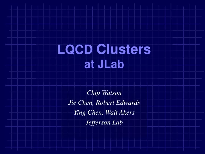 lqcd clusters at jlab
