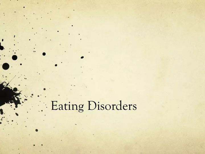 eating disorders