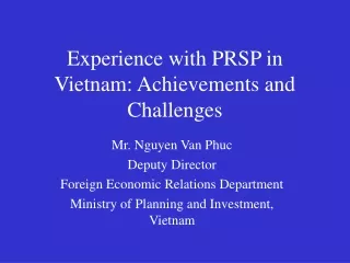 Experience with PRSP in Vietnam: Achievements and Challenges