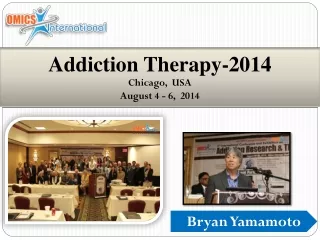 Addiction Therapy-2014 Chicago,  USA August 4 - 6,  2014