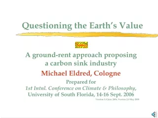 Questioning the Earth’s Value