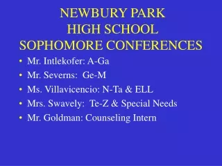 NEWBURY PARK   HIGH SCHOOL SOPHOMORE CONFERENCES