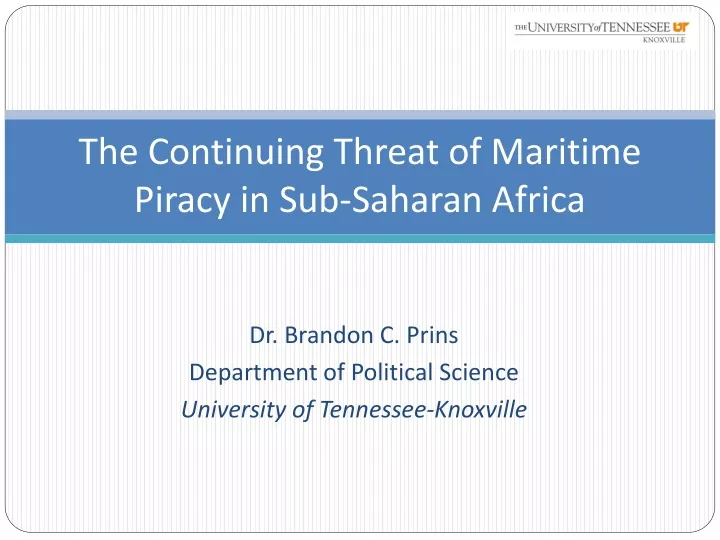 the continuing threat of maritime piracy in sub saharan africa