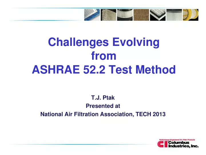 challenges evolving from ashrae 52 2 test method