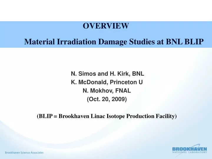 overview material irradiation damage studies