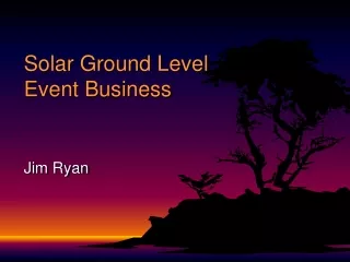 Solar Ground Level Event Business
