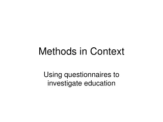 Methods in Context