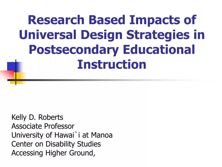 research based impacts of universal design strategies in postsecondary educational instruction