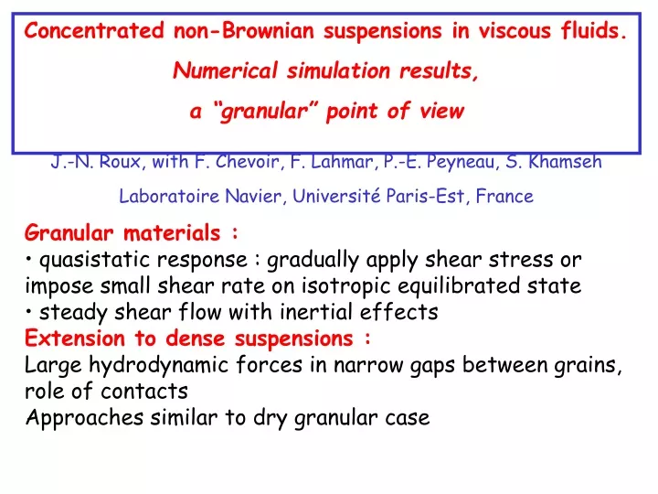 concentrated non brownian suspensions in viscous