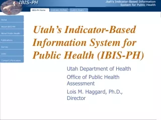 Utah’s Indicator-Based Information System for Public Health (IBIS-PH)