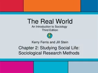 Chapter 2: Studying Social Life:  Sociological Research Methods