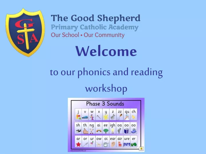 welcome to our phonics and reading workshop