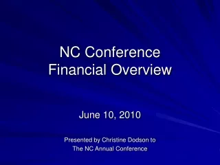 NC Conference Financial Overview