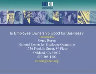 Is Employee Ownership Good for Business? Presented by Corey Rosen