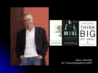 Jason Jennings  NY Times Bestselling Author