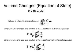 Volume Changes (Equation of State)