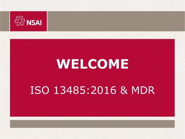 welcome iso 13485 2016 mdr