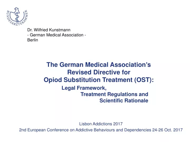dr wilfried kunstmann german medical association